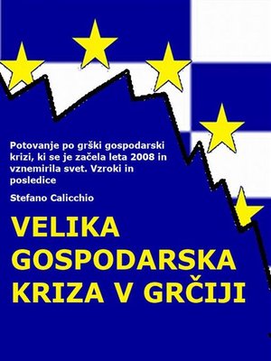 cover image of Velika gospodarska kriza v Grčiji